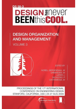 Proceedings of ICED'09, Volume 3, Design Organization and Management