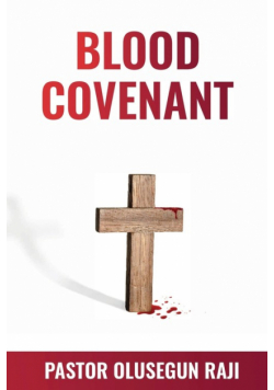 The Blood Covenant