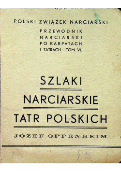 Szlaki narciarskie tatr polskich 1936 r.
