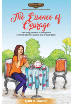 The Essence of Courage