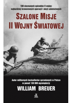 Szalone misje II Wojny Światowej