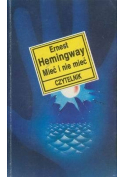 Mieć i nie mieć