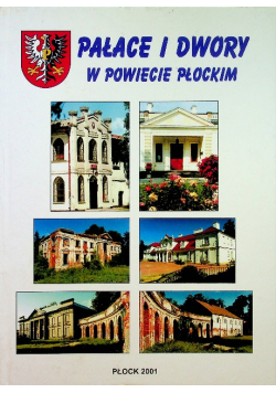 Pałace i dwory w powiecie płockim