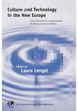 Culture and Technology in the New Europe