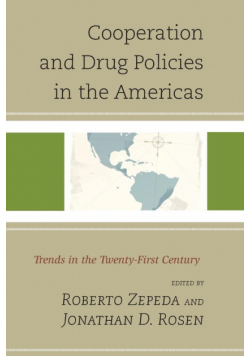 Cooperation and Drug Policies in the Americas