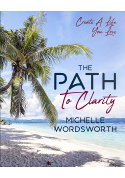 The Path To Clarity