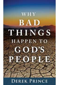 Why Bad Things Happen to God's People