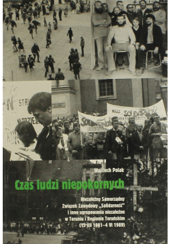 Czas ludzi niepokornych