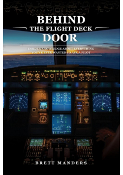 Behind The Flight Deck Door