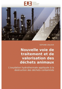 Nouvelle voie de traitement et de valorisation des déchets animaux