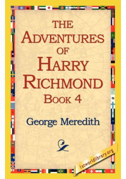 The Adventures of Harry Richmond, Book 4