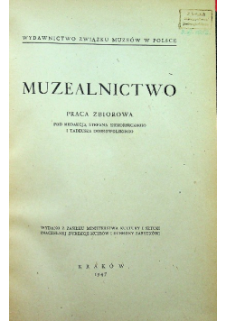 Muzealnictwo 1947 r.
