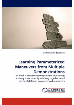 Learning Parameterized Maneuvers from Multiple Demonstrations