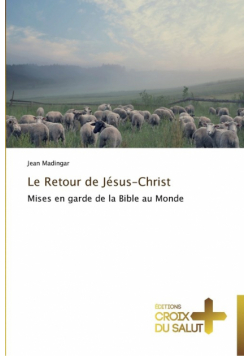 Le retour de jésus-christ