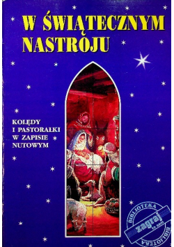 W świątecznym nastroju kolędy i pastorałki