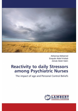 Reactivity to Daily Stressors Among Psychiatric Nurses
