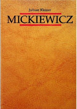 Mickiewicz tom pierwszy Dzieje Gustawa