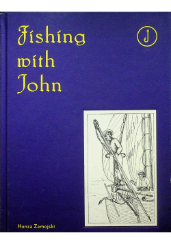 Fishing with John