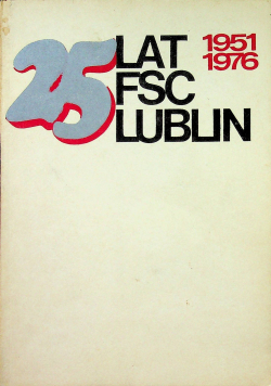 25 lat FSC Lublin