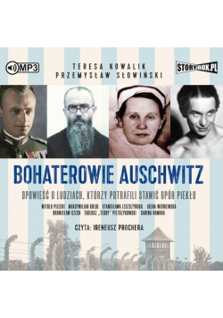 Bohaterowie Auschwitz audiobook