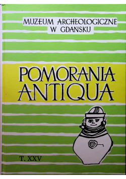 Pomorania Antiqua tom XXV