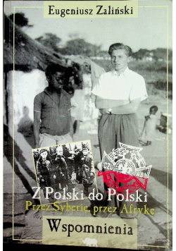 Z Polski do Polski Przez Syberię przez Afrykę