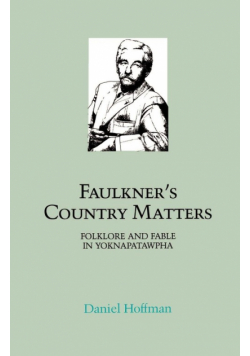 Faulkner's Country Matters
