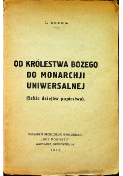 Od królestwa bożego do monarchji uniwersalnej 1928 r