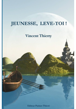 Jeunesse, Leve-Toi !