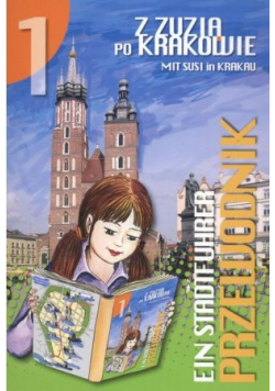 Z Zuzia po Krakowie przewodnik