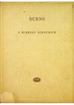 Burns Z wierszy szkockich