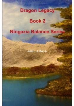 Dragon Legacy (Ningazia Balance Series)