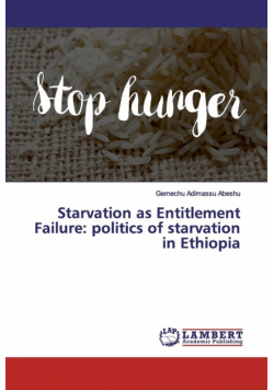 Starvation as Entitlement Failure