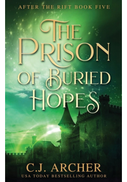 The Prison of Buried Hopes