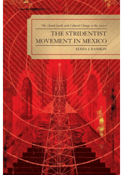 The Stridentist Movement in Mexico