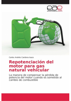 Repotenciación del motor para gas natural vehicular