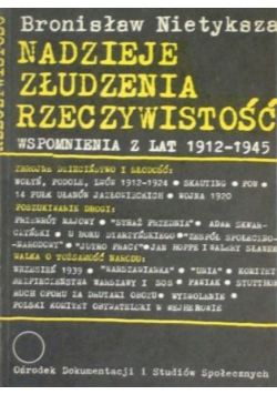 Nadzieje złudzenia rzeczywistość