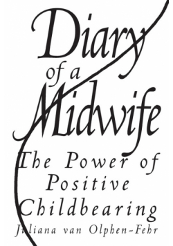 Diary of a Midwife