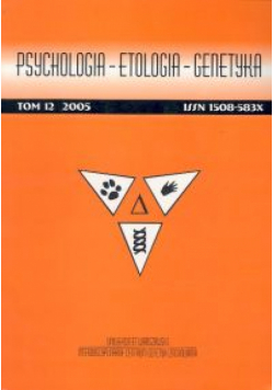 Psychologia - etologia - genetyka Tom 12/2005