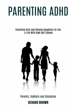 Parenting Adhd