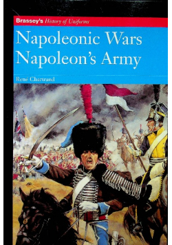 Napoleonic Wars Napoleon's Army