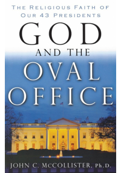 God and the Oval Office