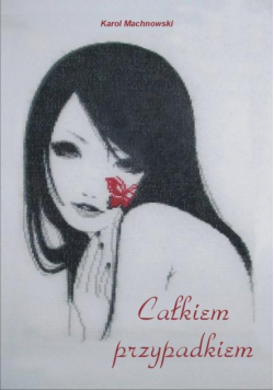 Całkiem przypadkiem