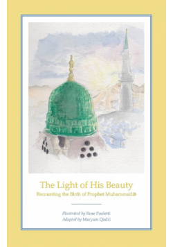The Light of His Beauty