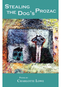 Stealing the Dog's Prozac
