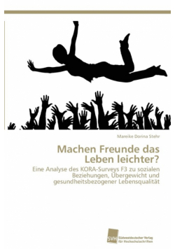 Machen Freunde das Leben leichter?