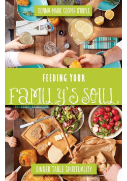 Feeding Your Family's Soul