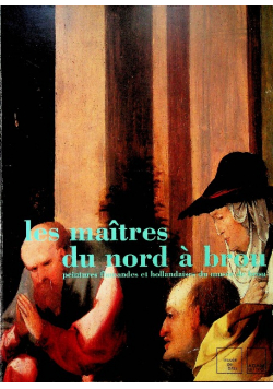 Les maitres du nord a Brou
