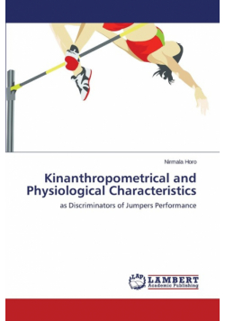 Kinanthropometrical and Physiological Characteristics