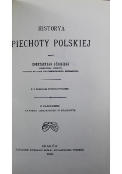 Historya piechoty polskiej Reprint z 1893 r